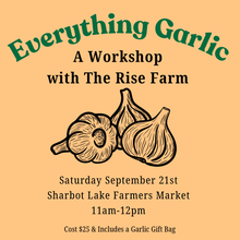 Load image into Gallery viewer, Everything GARLIC Workshop
